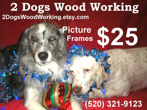 Gift Certificate For 2 dogs Wood Working Photo Picture Frames Shabby, Whimsical, Multi openings